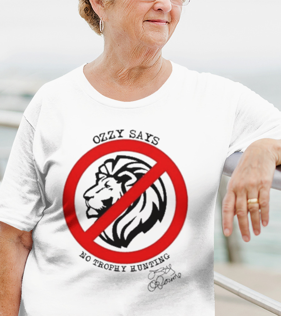 Ozzy Osbourne Says No Trophy Hunting Lion T-Shirt