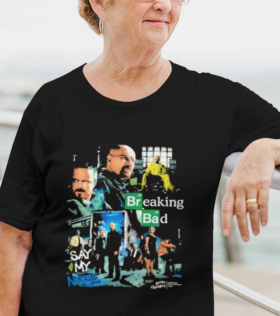 Breaking Bad Say My Name Game Changer T-Shirt