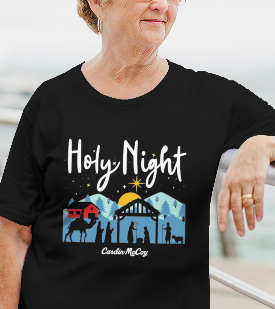 Holy Night Cardin McCoy Nativity Scene Christmas T-Shirt