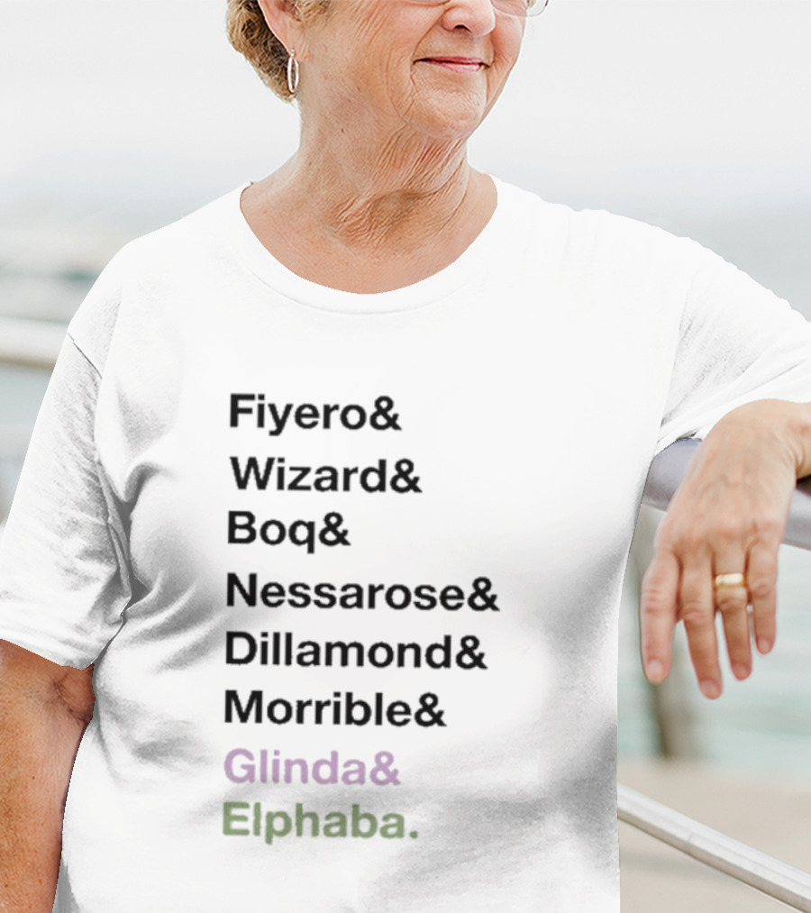 Fiyero Wizard Boq Nessarose Dillamond Morrible Glinda Elphaba Wicked Characters List T-Shirt