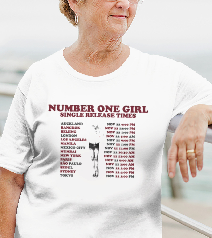 Number One Girl Single Release Times Auckland Bangkok Beijing London Los Angeles Manila Mexico City Mumbai New York Paris São Paulo Seoul Sydney Tokyo T-Shirt