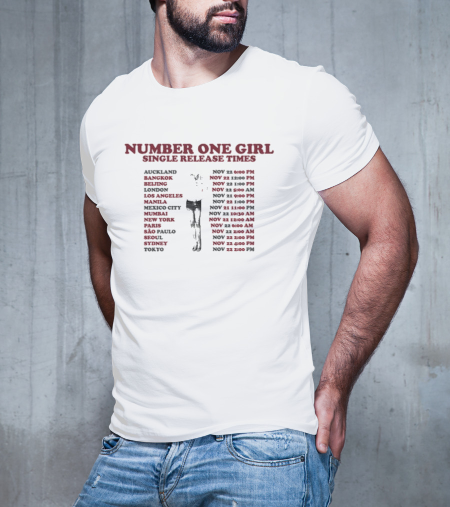 Number One Girl Single Release Times Auckland Bangkok Beijing London Los Angeles Manila Mexico City Mumbai New York Paris São Paulo Seoul Sydney Tokyo T-Shirt