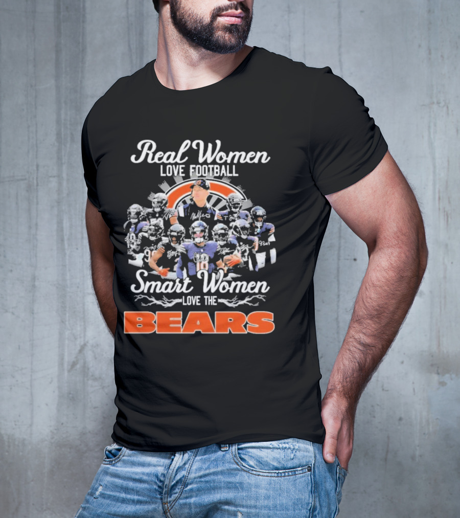 Real Women Love Football Smart Women Love The Bears T-Shirt