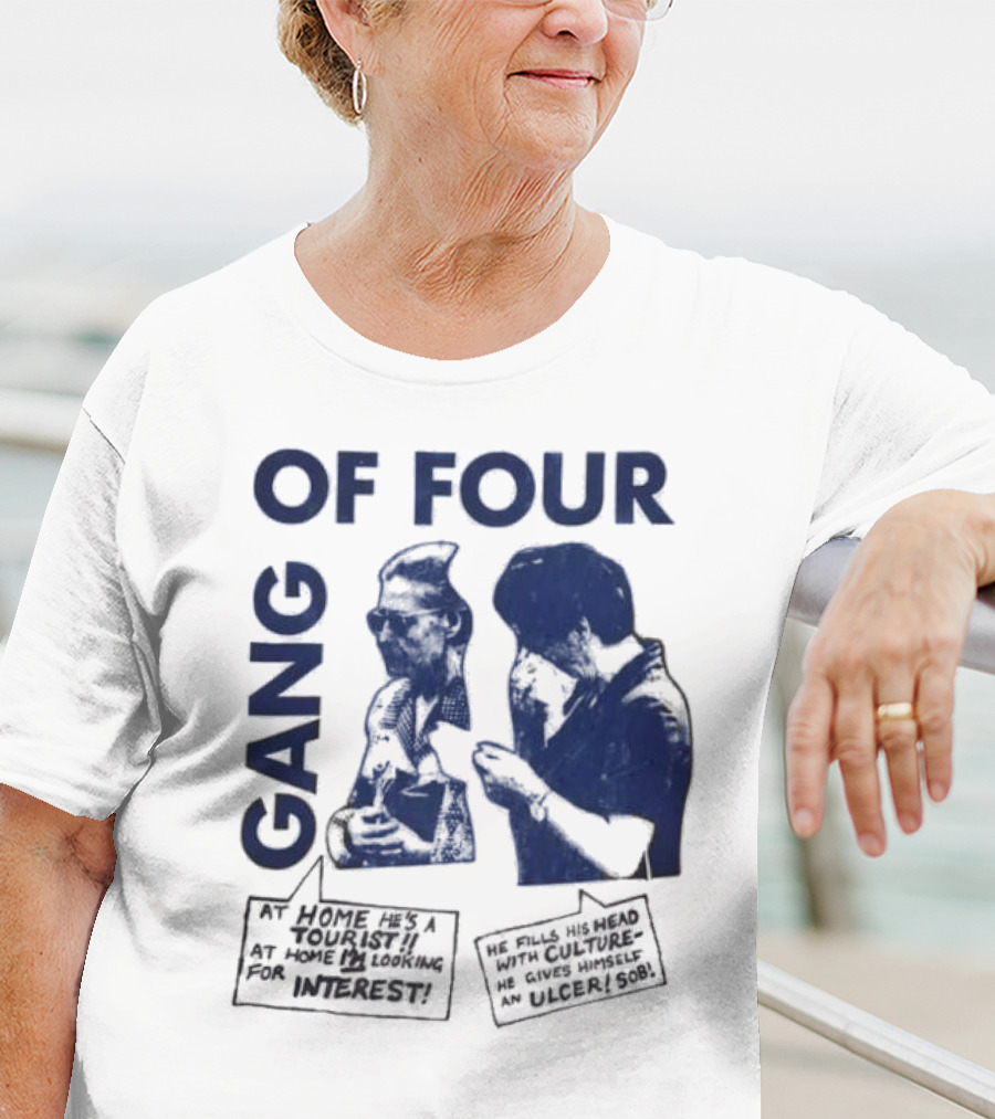 Gang Of Four At Home He’s A Tourist Culture Ulcer T-Shirt