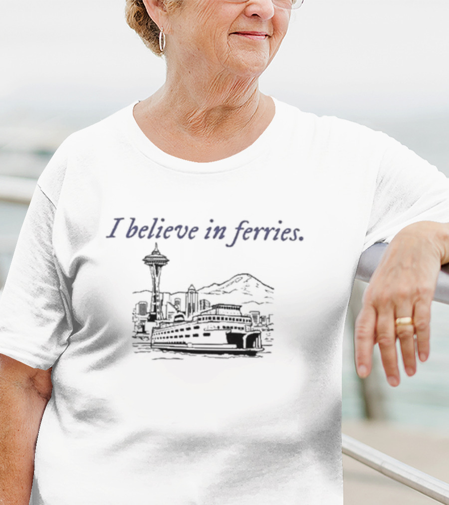 Seattle Washington I Believe In Ferries Space Needle Skyline T-Shirt