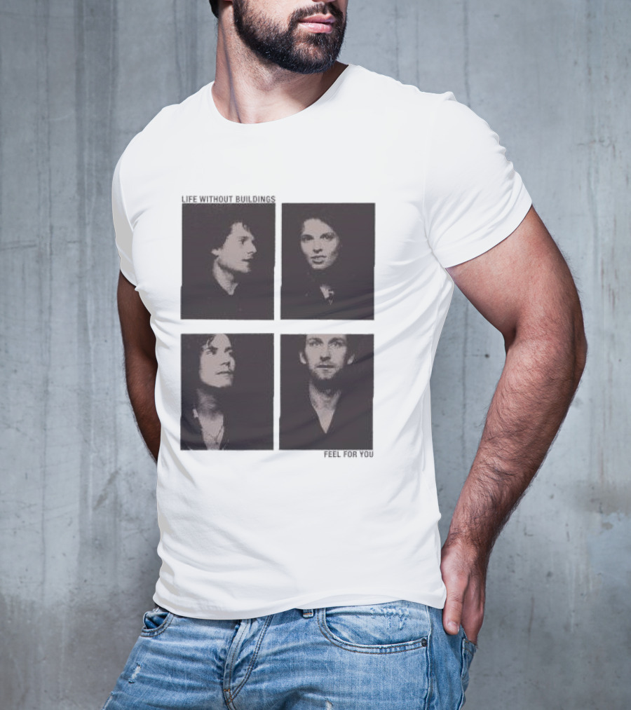 Life Without Buildings Feel For You Album Photography T-Shirt
