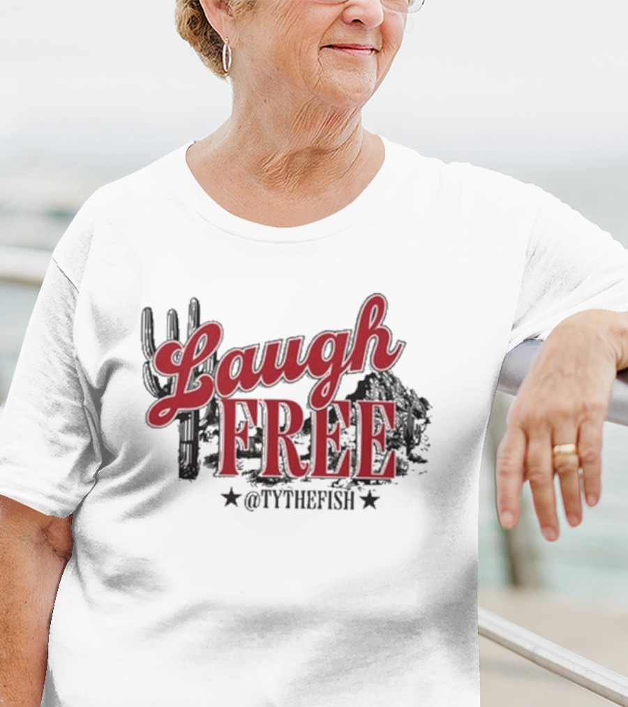 Laugh Free @TYTHEFISH Cactus Desert Scene T-Shirt