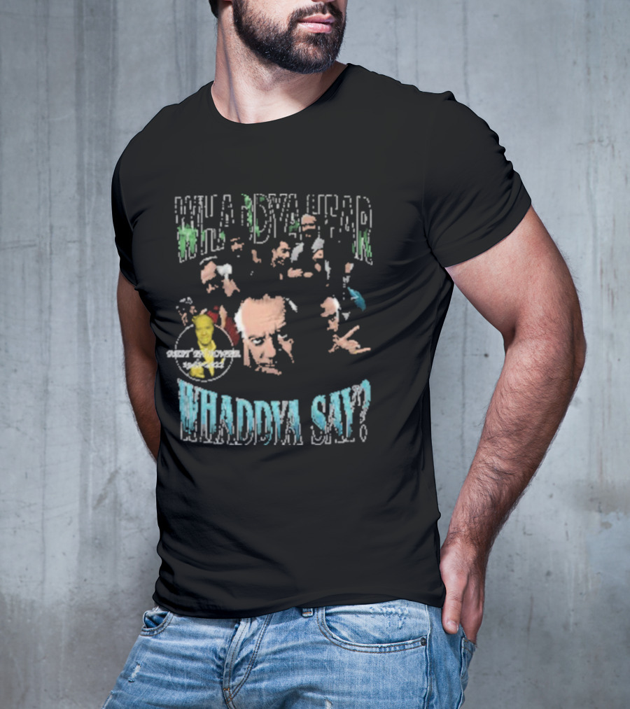 Paulie Walnuts Whaddya Hear Whaddya Say Sopranos Characters T-Shirt
