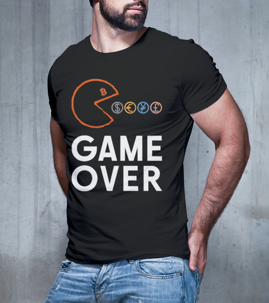 Game Over Bitcoin Pac-Man Eats Dollar Euro Yen Pound T-Shirt