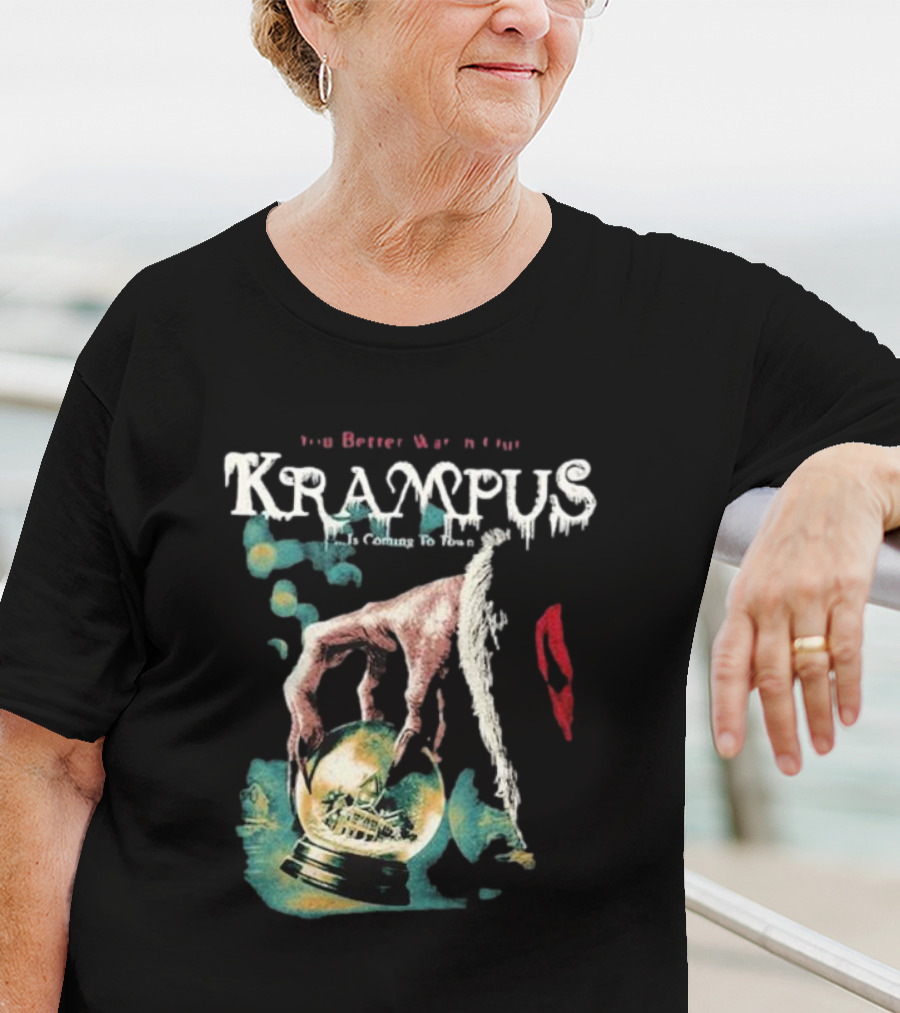 You Better Watch Out Krampus Is Coming To Town Creepy Hand Globe T-Shirt