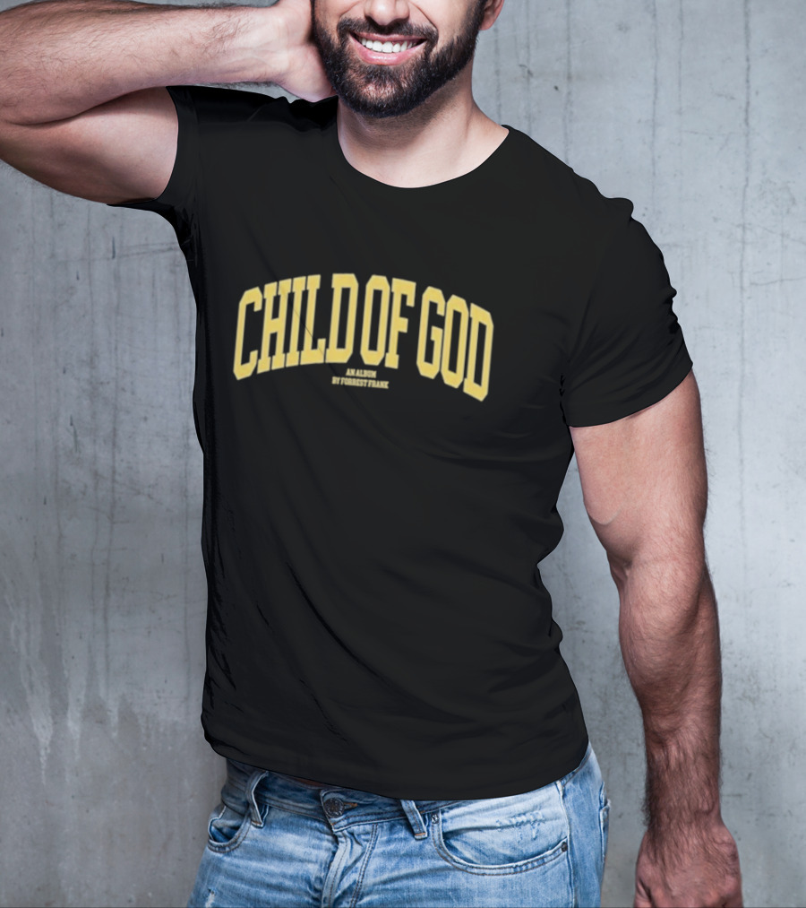 Child Of God An Album By ForrestFrank Varsity T-Shirt