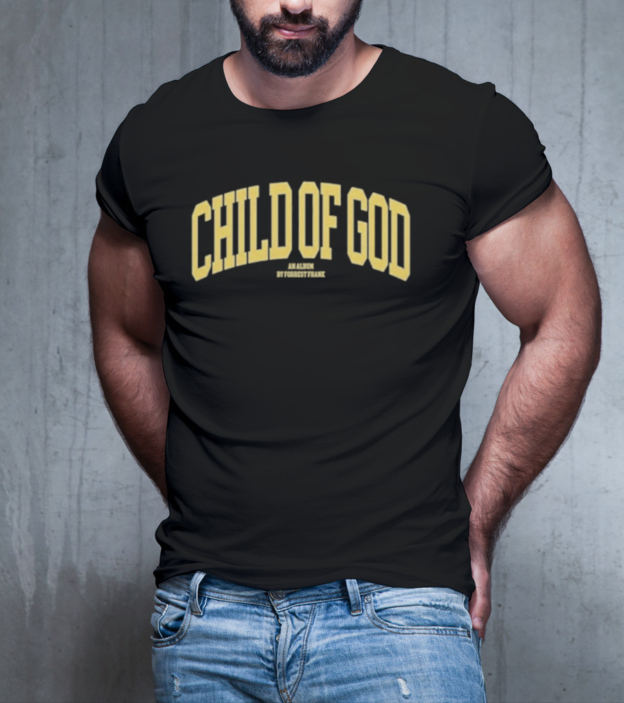 Child Of God An Album By ForrestFrank Varsity T-Shirt