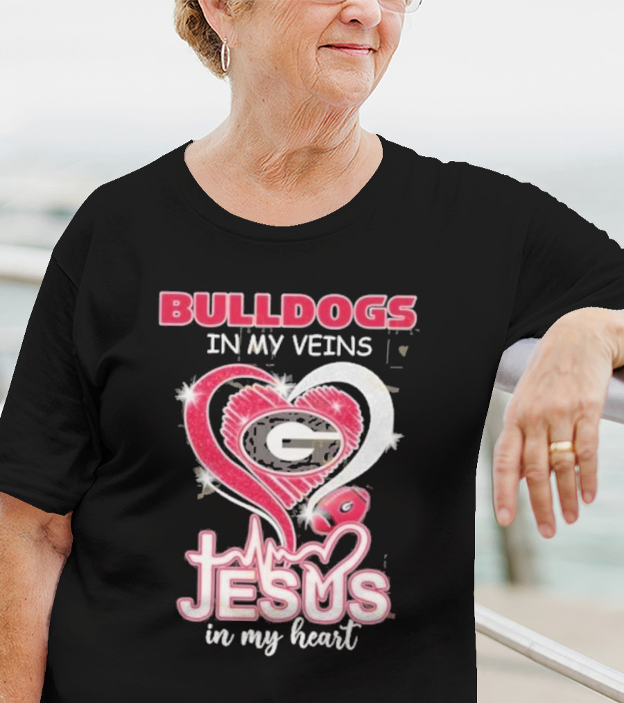 Bulldogs In My Veins Jesus In My Heart Georgia Bulldogs T-Shirt