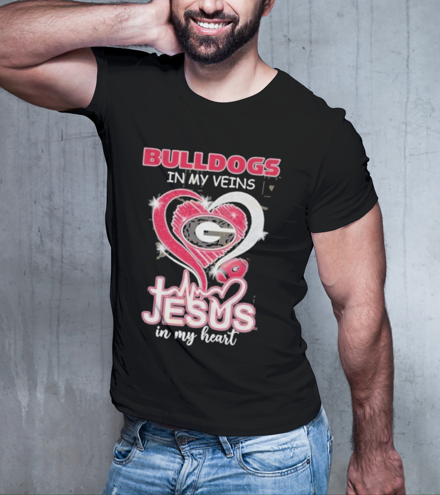 Bulldogs In My Veins Jesus In My Heart Georgia Bulldogs T-Shirt
