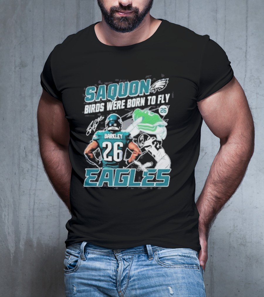 Saquon Barkley 26 Birds Were Born To Fly Philadelphia Eagles T-Shirt