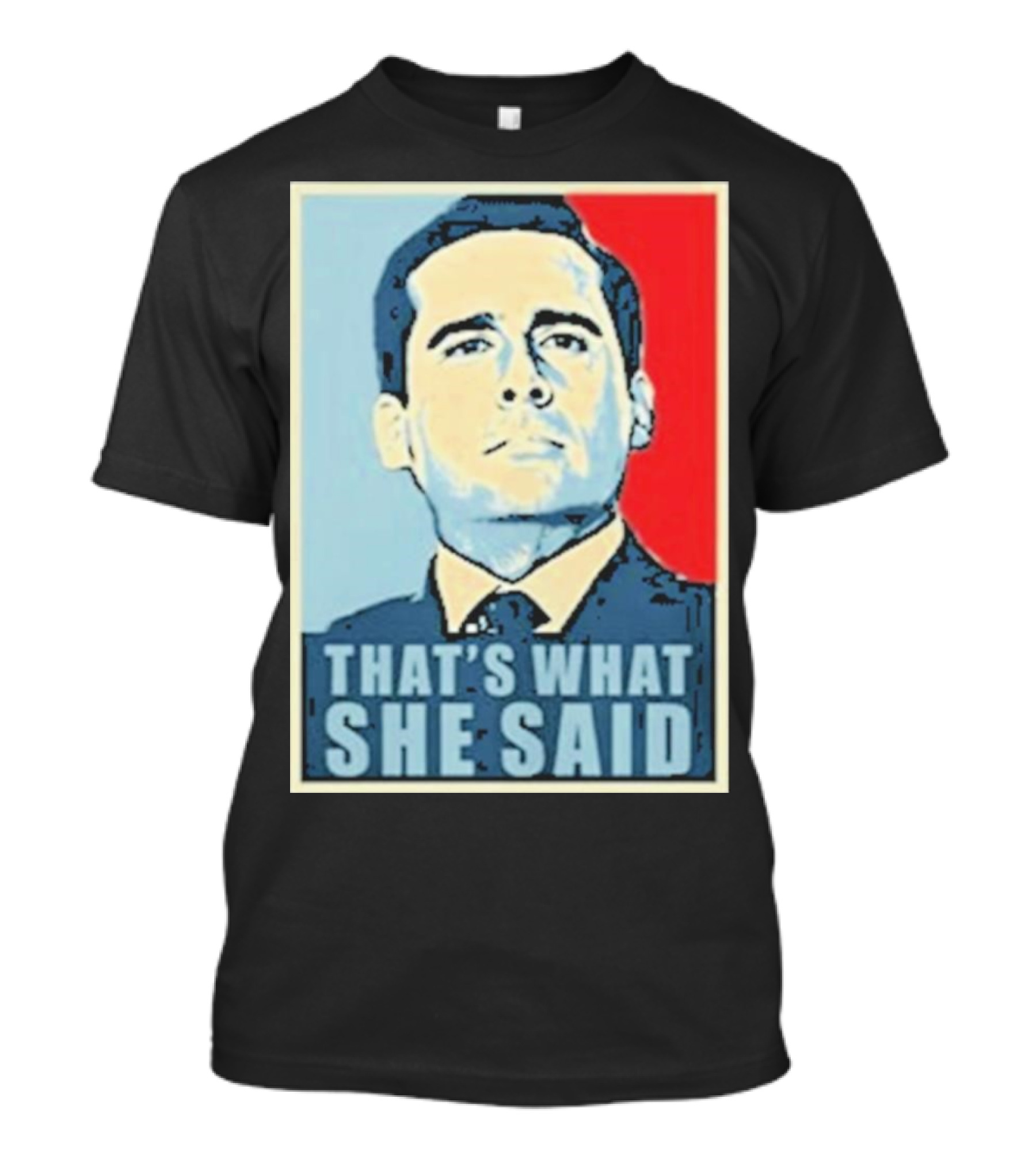 Vegas Matt That's What She Said T-Shirt