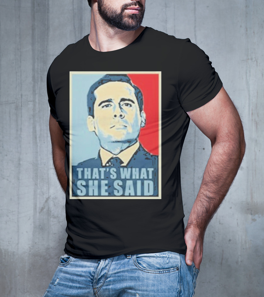 Vegas Matt That's What She Said T-Shirt
