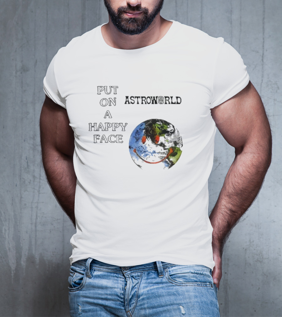 Put On A Happy Face Astroworld Smiley Earth T-Shirt