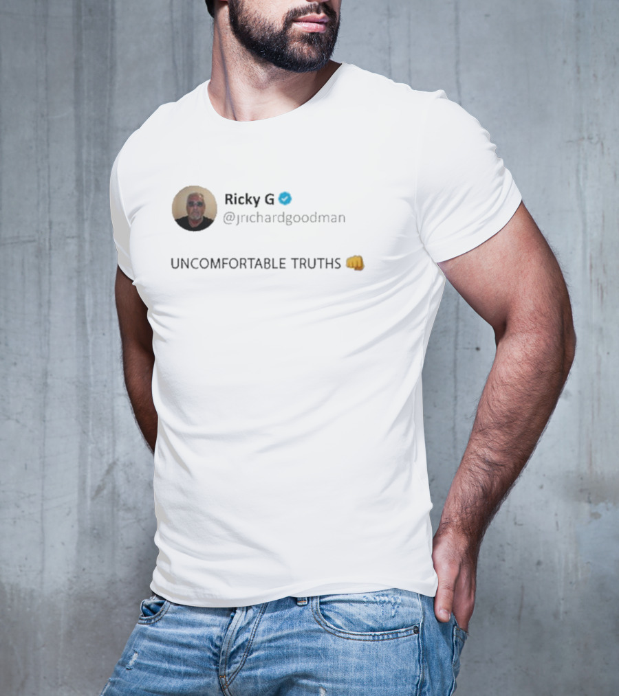 Ricky G Uncomfortable Truths @jrichardgoodman Fist Emoji T-Shirt