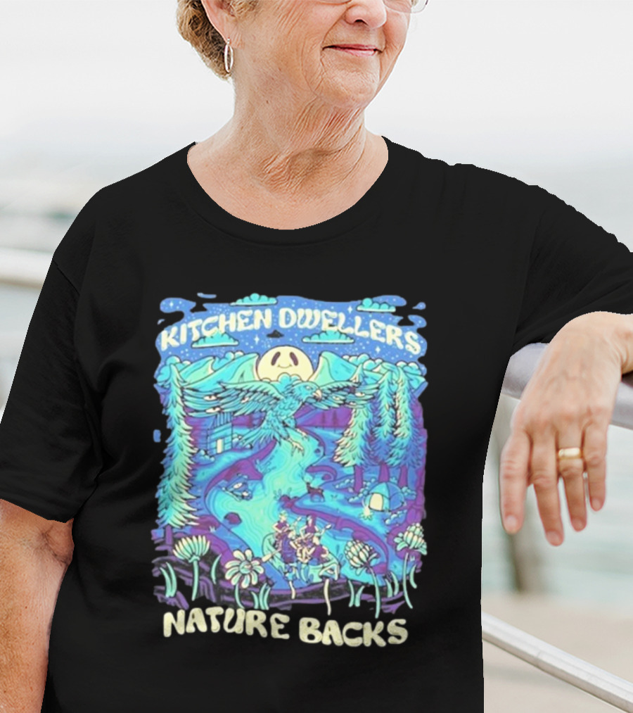 Kitchen Dwellers Nature Backs Scenic Wilderness Adventure T-Shirt