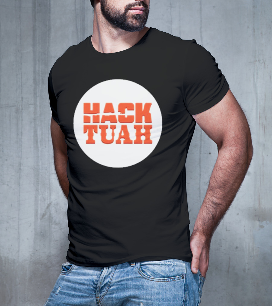 Lauren Hack The Movies Hack Tuah T-Shirt