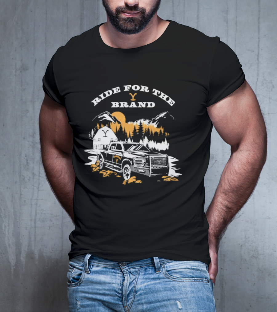 Ride For The Brand Yellowstone Truck Mountains Forest Cabin T-Shirt