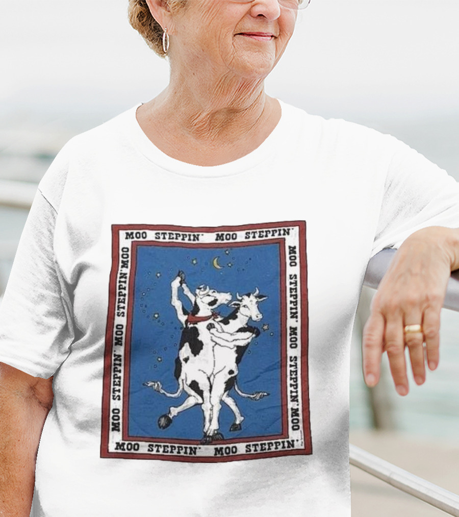 Moo Steppin' Cow Dance Milk 80’s 90’s Humor Joke T-Shirt