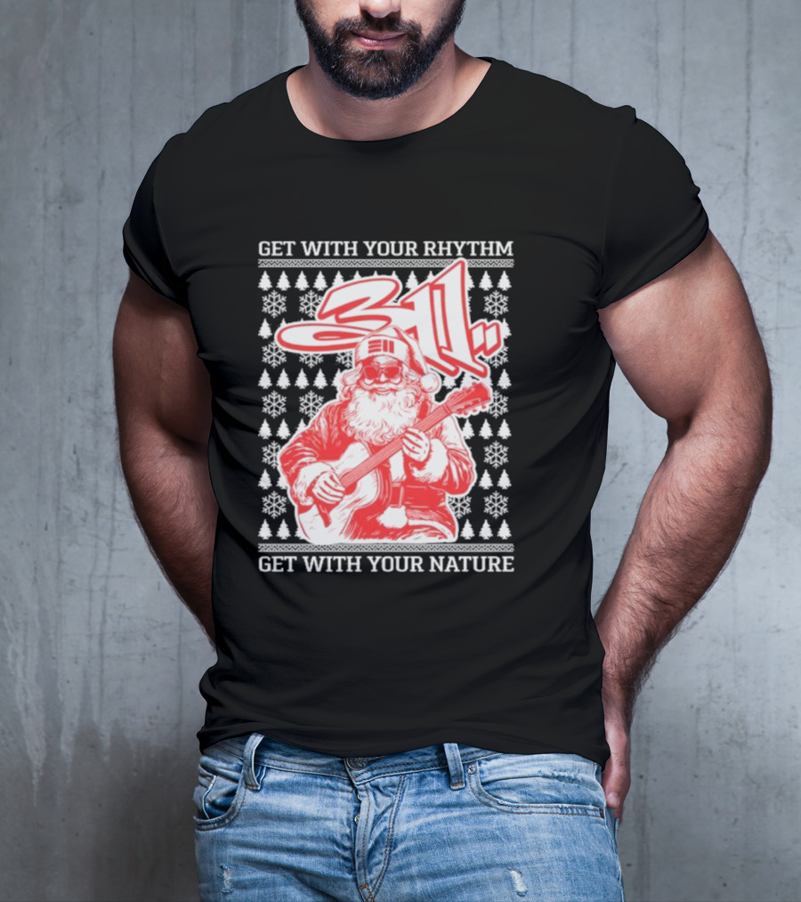 311 Santa Get With Your Rhythm Nature Holiday T-Shirt