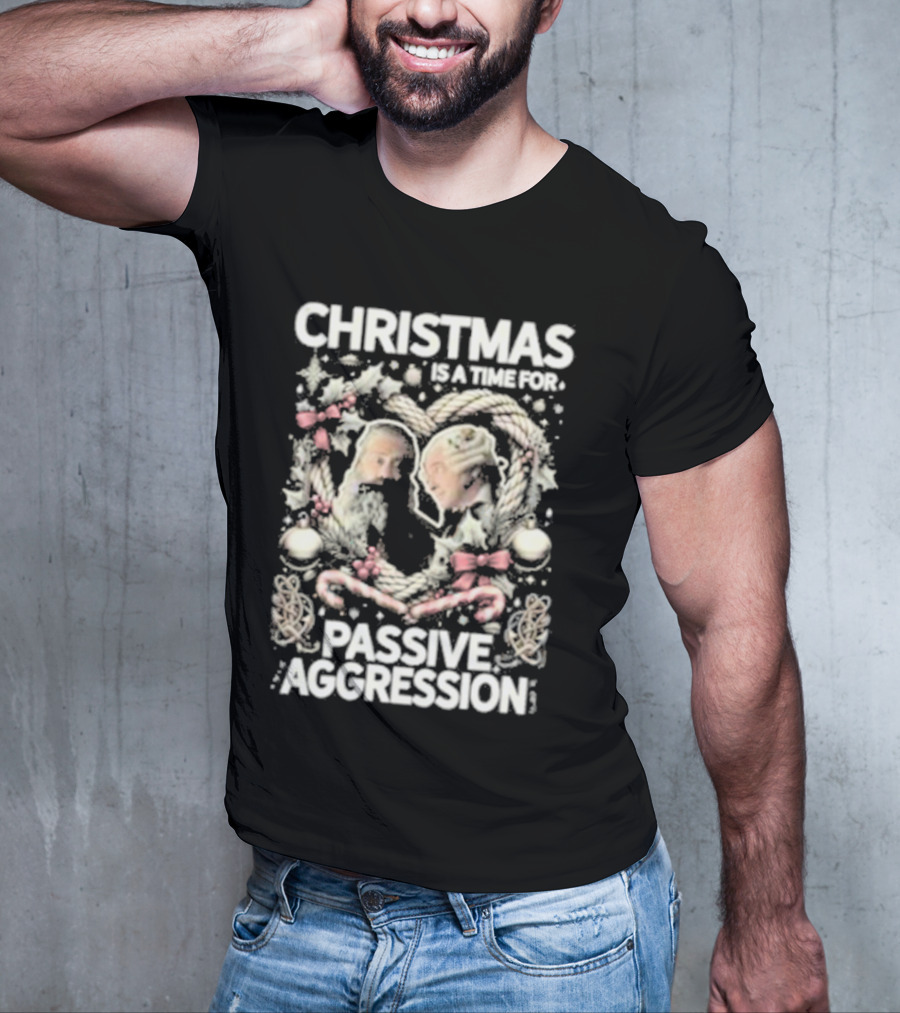Christmas Is A Time For Passive Aggression Wreath And Candy Canes T-Shirt