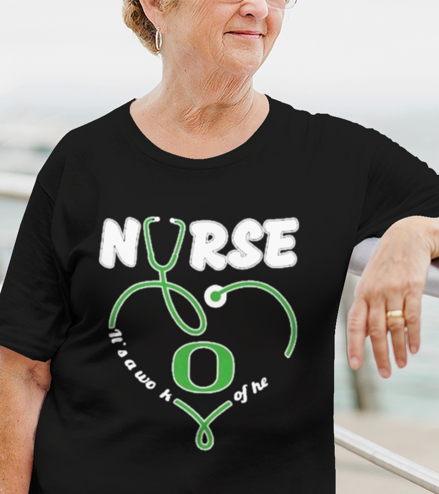 Oregon Ducks Nurse It’s A Work Of Heart Stethoscope T-Shirt