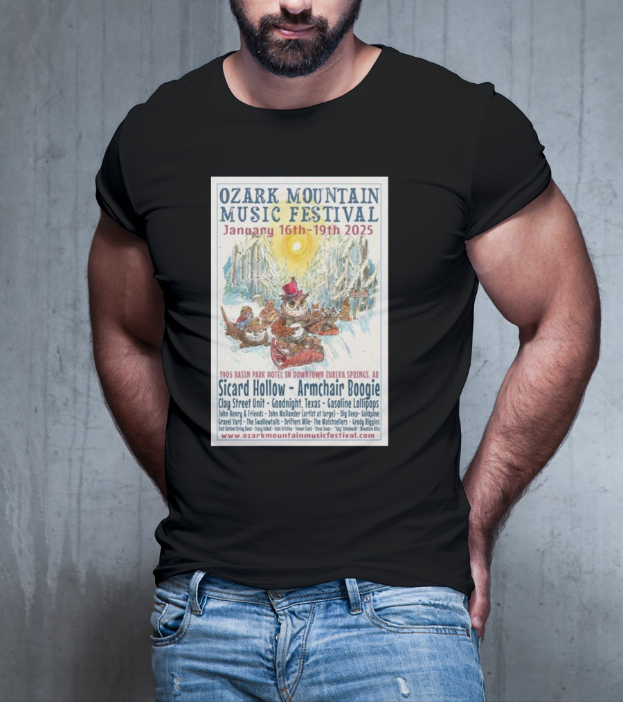 Ozark Mountain Music Festival January 16-19 2025 Eureka Springs AR Featuring Sicard Hollow And Armchair Boogie T-Shirt