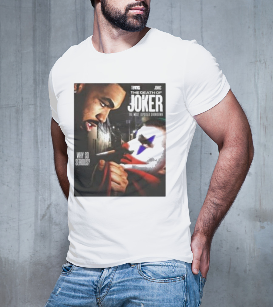 Knicks Towns Jokic The Death Of Joker Why So Serious T-Shirt