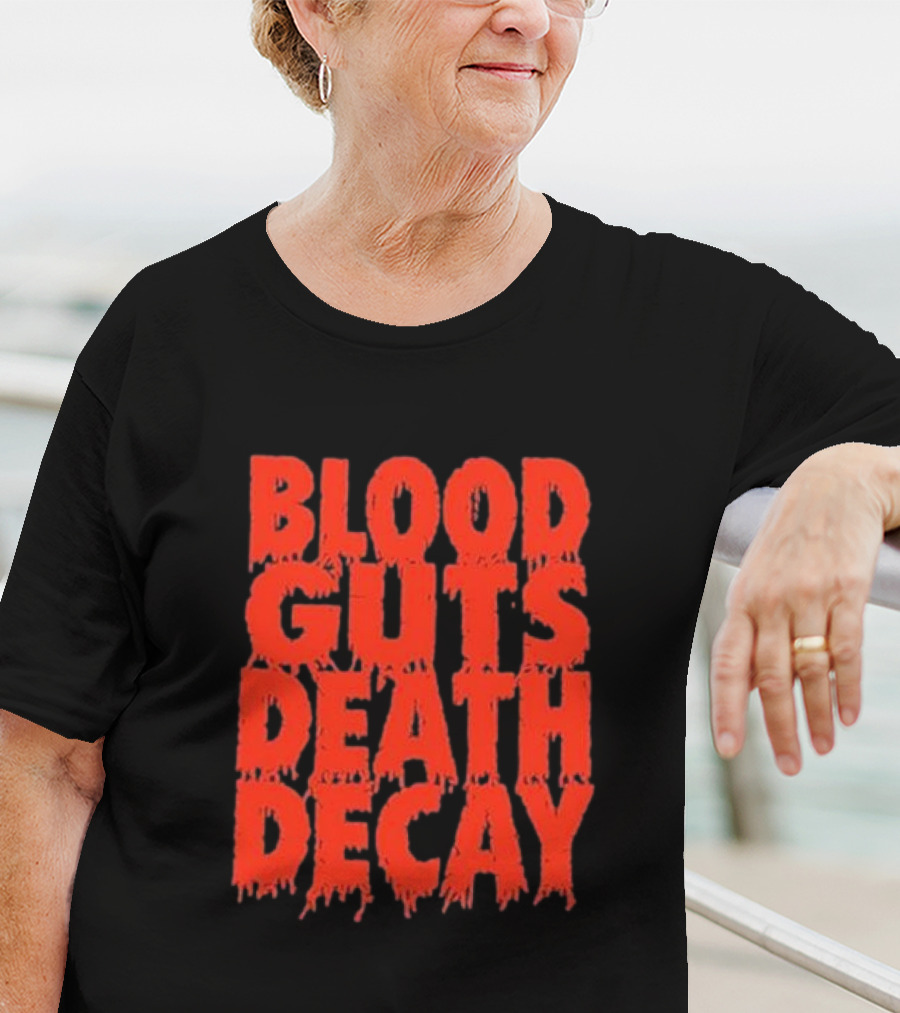Blood Guts Death Decay Horror Typography T-Shirt