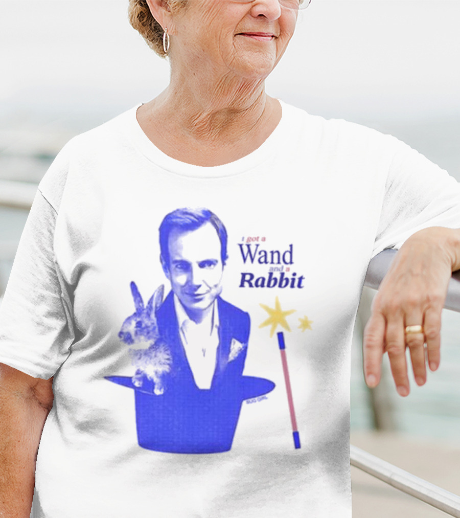 I Got A Wand And A Rabbit Magic Wand Top Hat And Stars T-Shirt