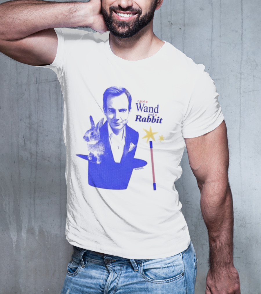 I Got A Wand And A Rabbit Magic Wand Top Hat And Stars T-Shirt