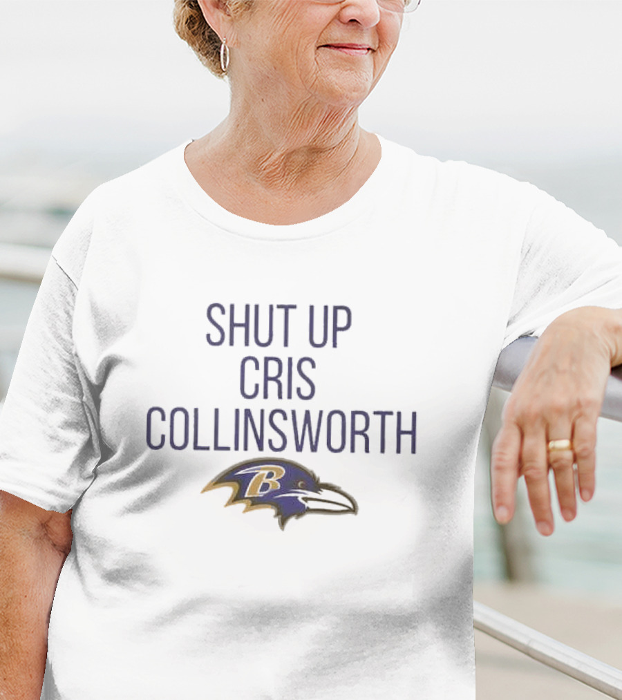 Shut Up Cris Collinsworth Baltimore Ravens Lamar Jackson T-Shirt