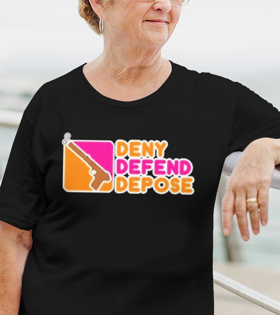 Deny Defend Depose Dunkin’ Donuts Revolver T-Shirt