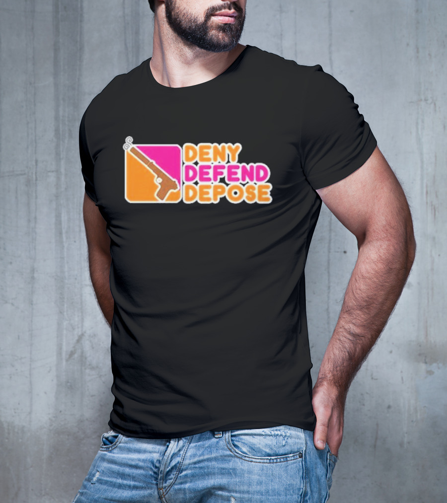 Deny Defend Depose Dunkin’ Donuts Revolver T-Shirt