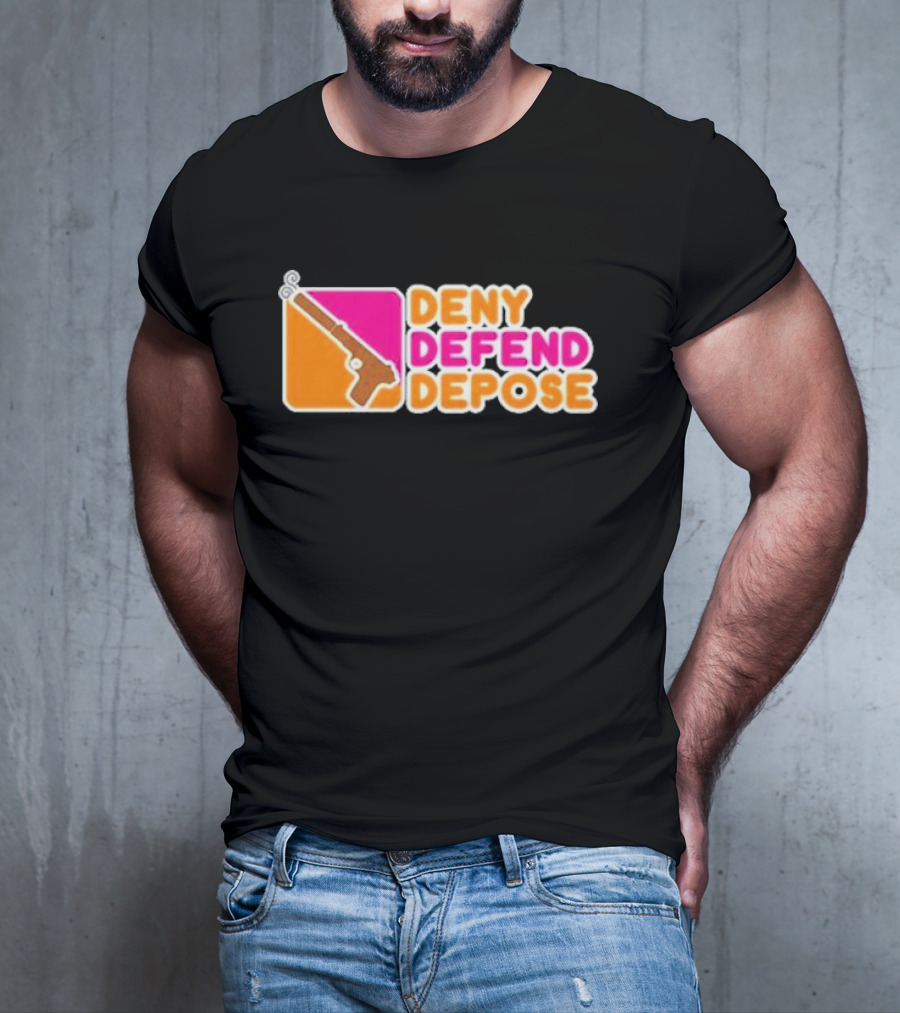 Deny Defend Depose Dunkin’ Donuts Revolver T-Shirt