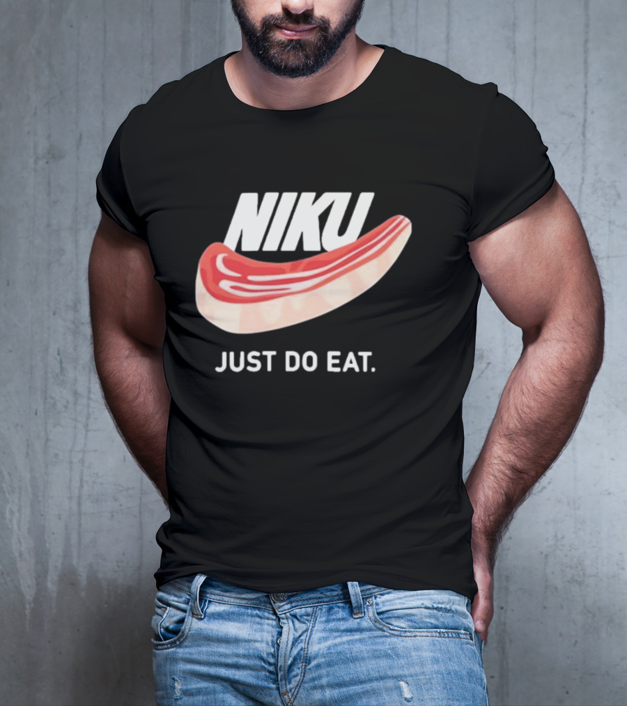 Niku Just Do Eat Steak Slice T-Shirt