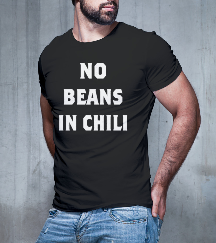Meatchurch No Beans In Chili T-Shirt