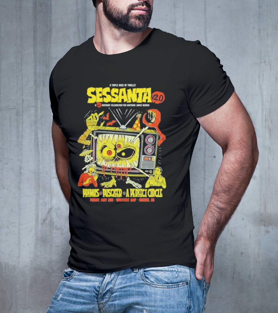 Sessanta 2.0 Event Primus Puscifer A Perfect Circle May 2 2025 Rogers AR Walmart AMP TV T-Shirt