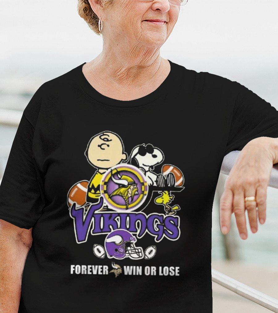 Charlie Brown Snoopy Vikings Football Forever Win Or Lose T-Shirt