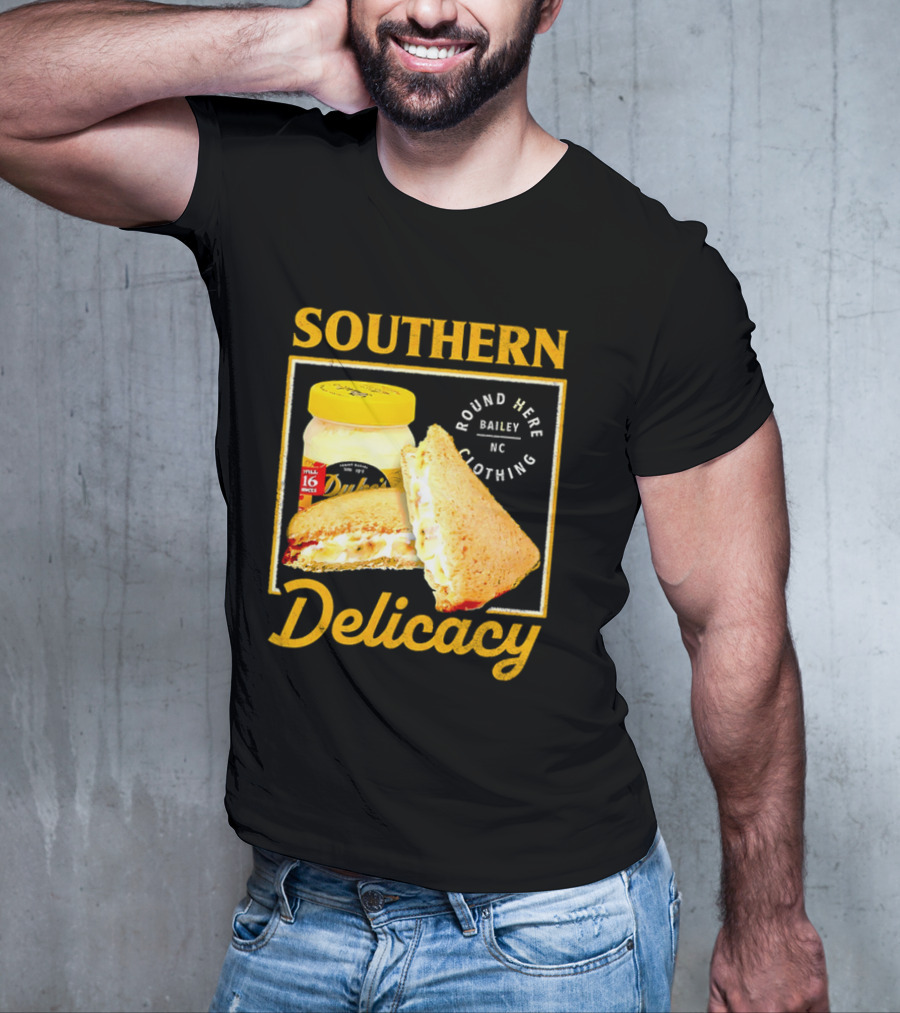 Southern Delicacy Duke's Mayo Round Here Bailey NC Clothing T-Shirt