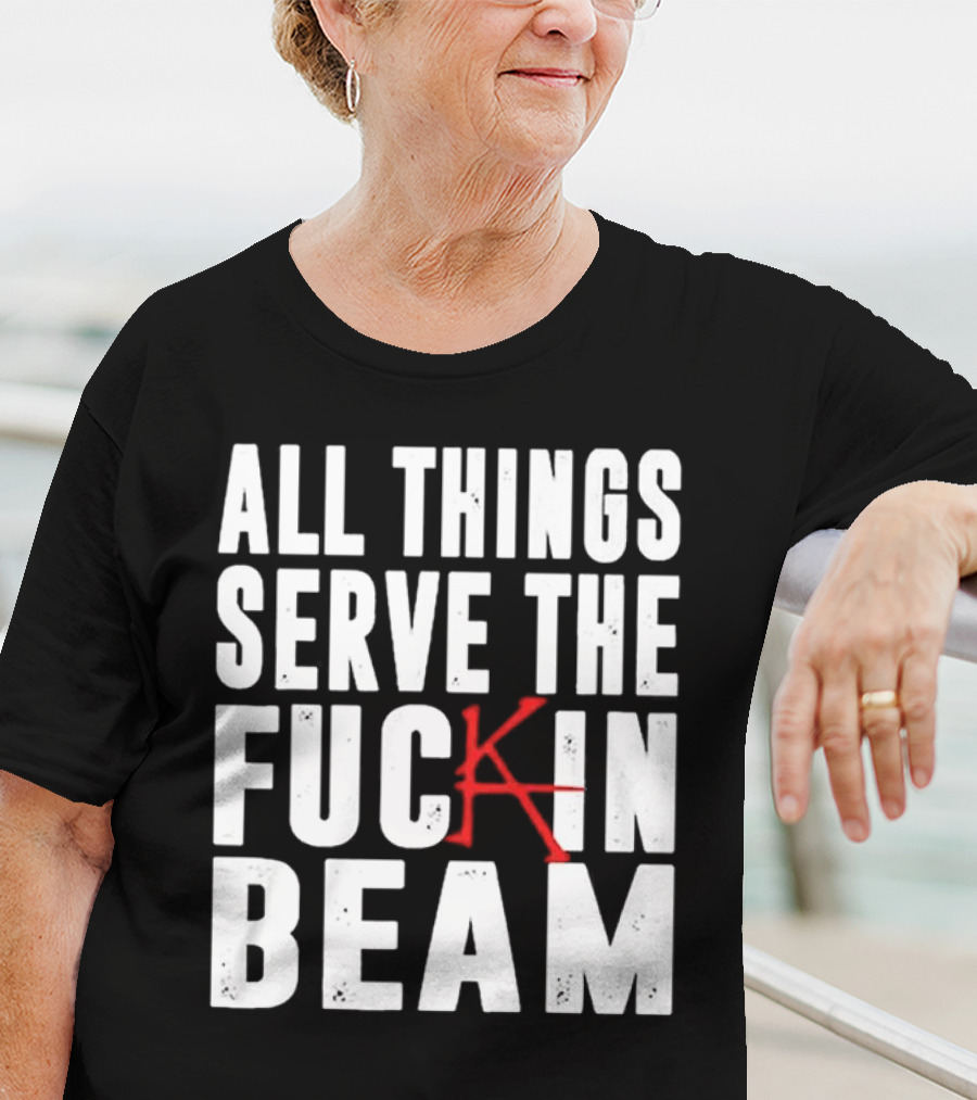 Stephen King All Things Serve The Fuckin Beam T-Shirt