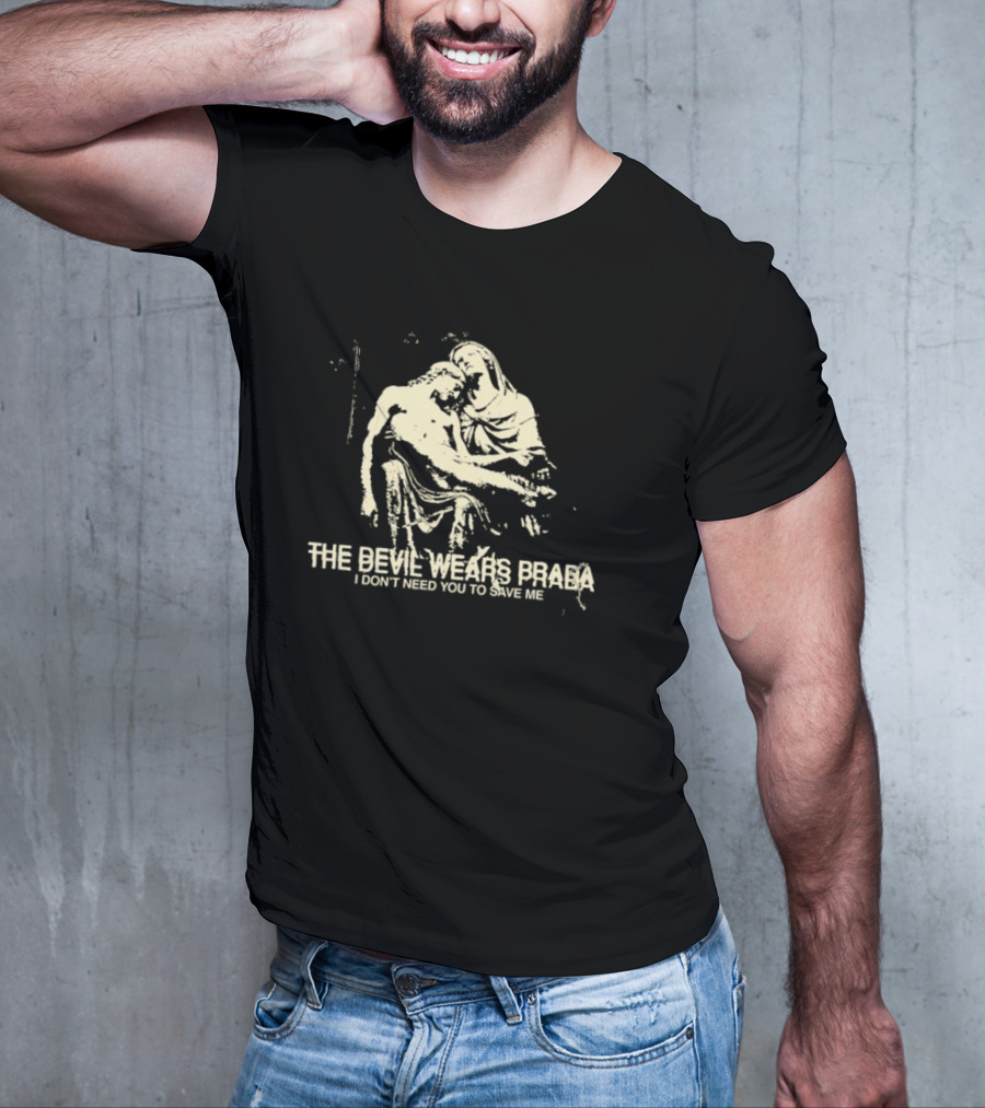The Devil Wears Prada I Don’t Need You To Save Me Madonna And Child Imagery T-Shirt