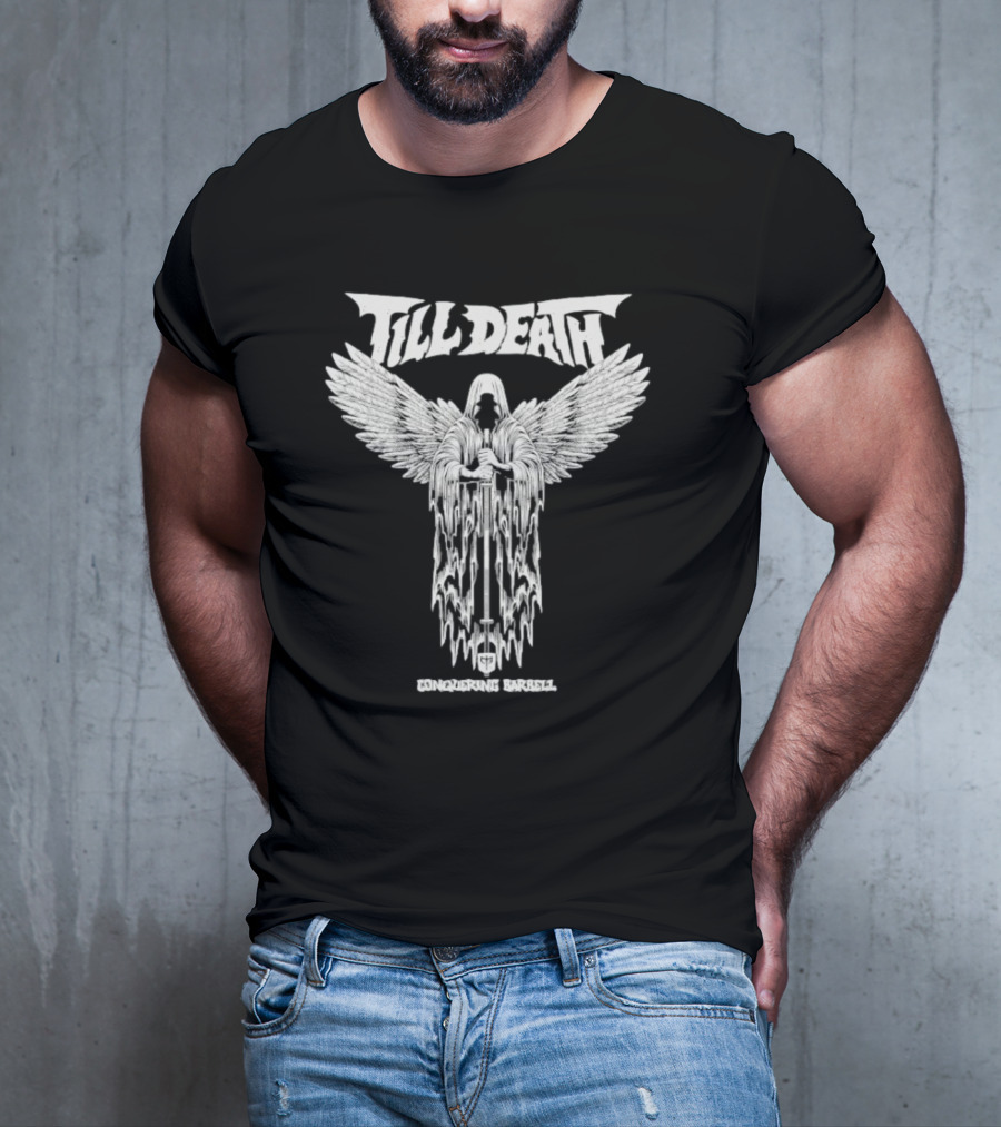 Till Death Angel Conquering Barbell T-Shirt
