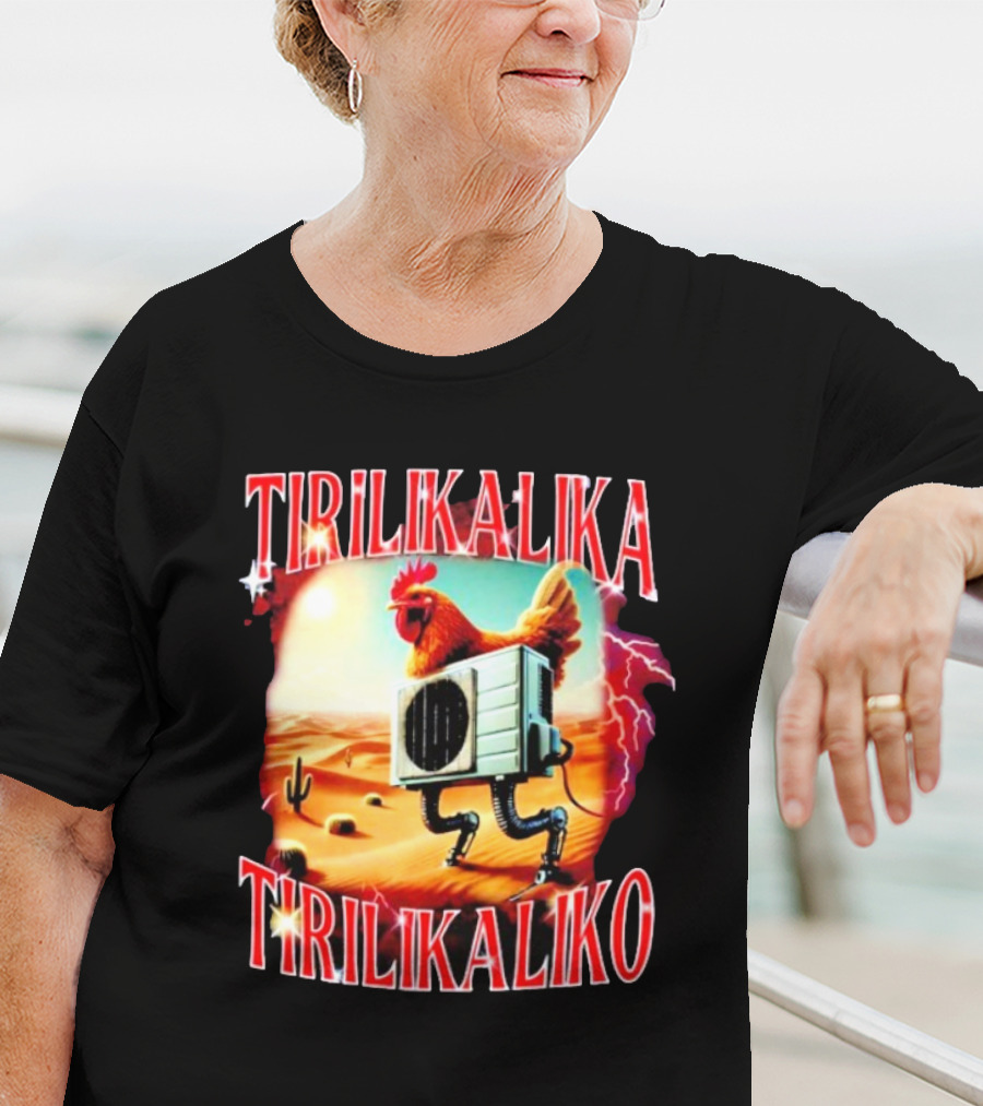 Tirilikalika Tirilikaliko Chicken Robot Desert Scene T-Shirt