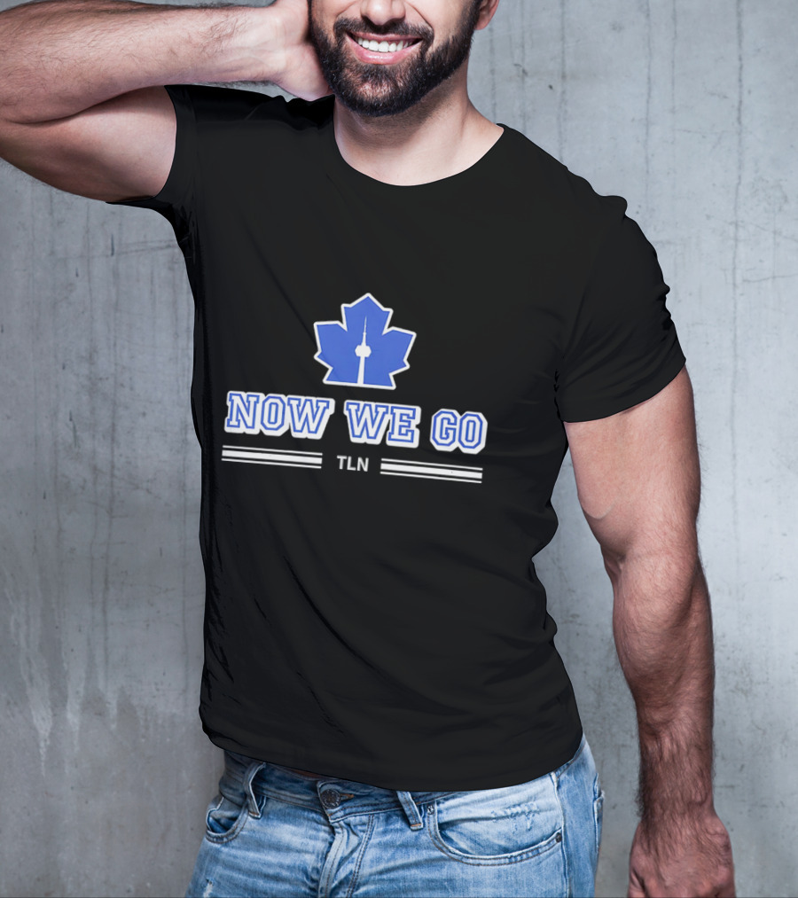 Now We Go TLN Toronto Maple Leafs Hockey CN Tower Icon T-Shirt