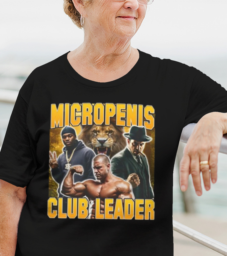 Micropenis Club Leader With Muscle Man And Lion T-Shirt
